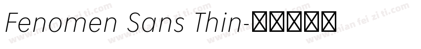 Fenomen Sans Thin字体转换